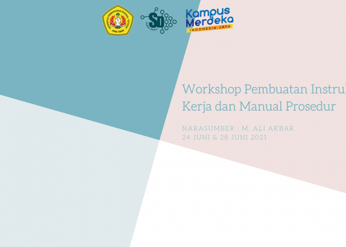Workshop Pembuatan Instruksi Kerja dan Manual Prosedur